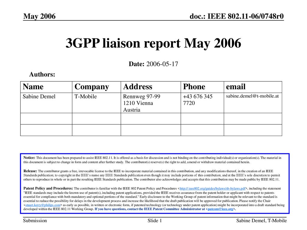 3GPP liaison report May 2006 May 2006 Date: Authors: