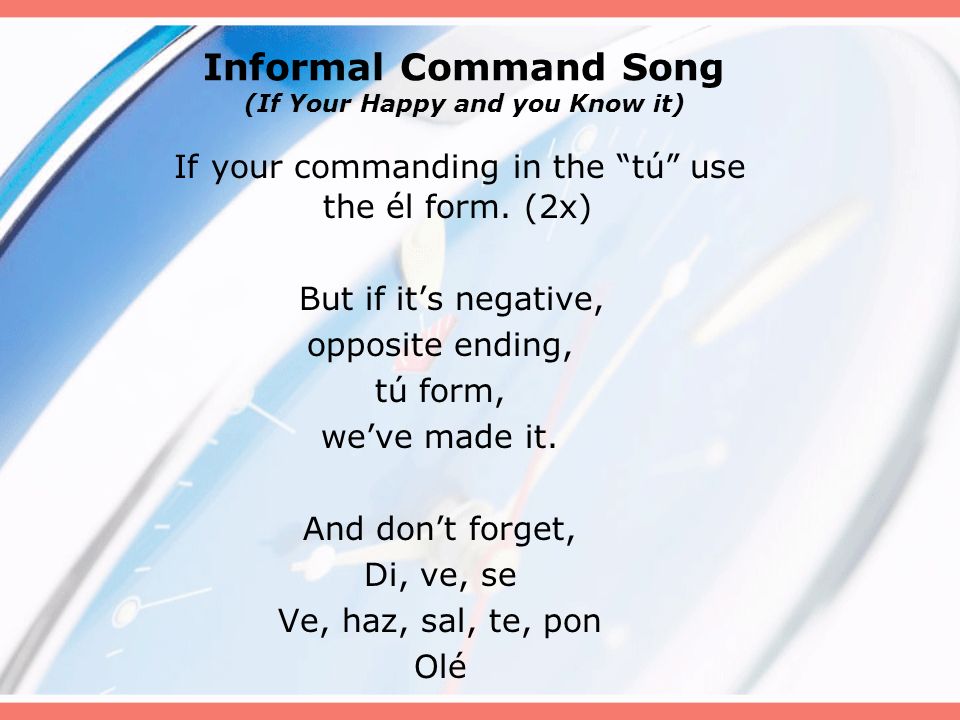 Informal Command Song (If Your Happy and you Know it)