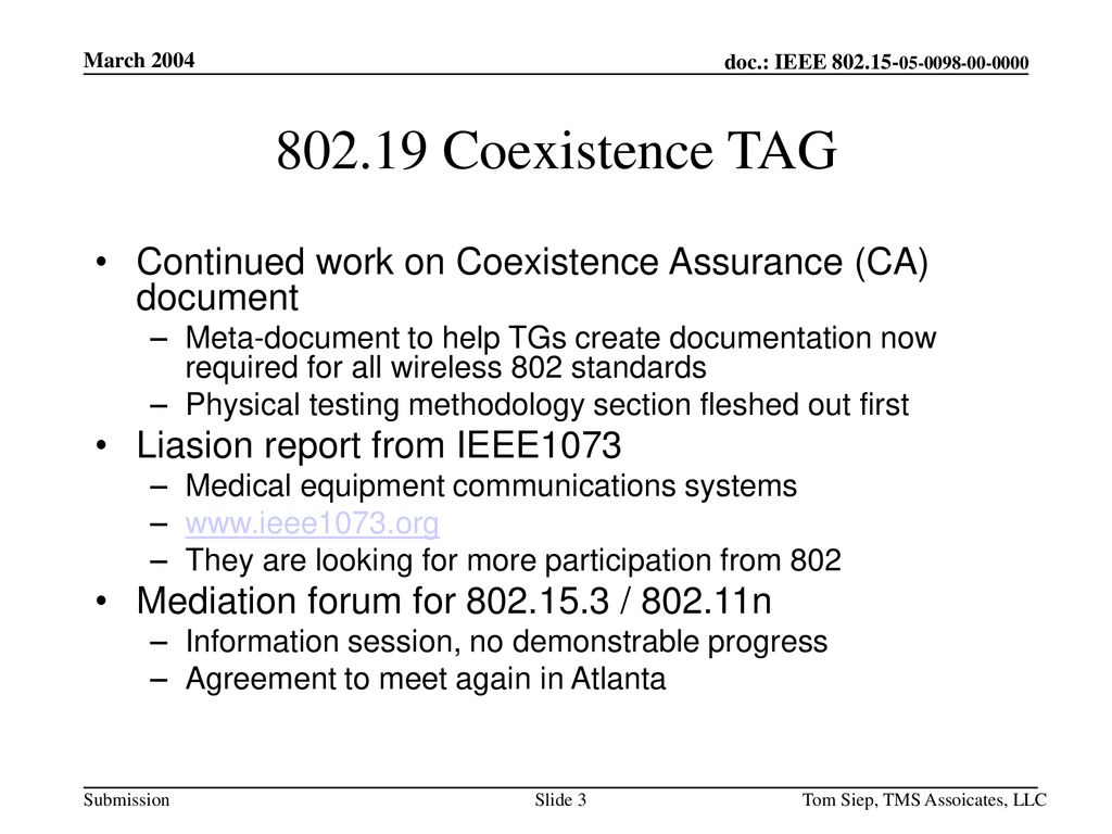 March Coexistence TAG. Continued work on Coexistence Assurance (CA) document.