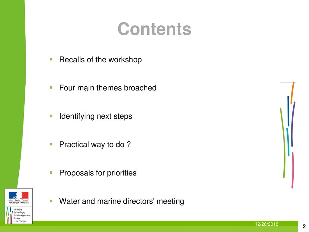 Contents Recalls of the workshop Four main themes broached