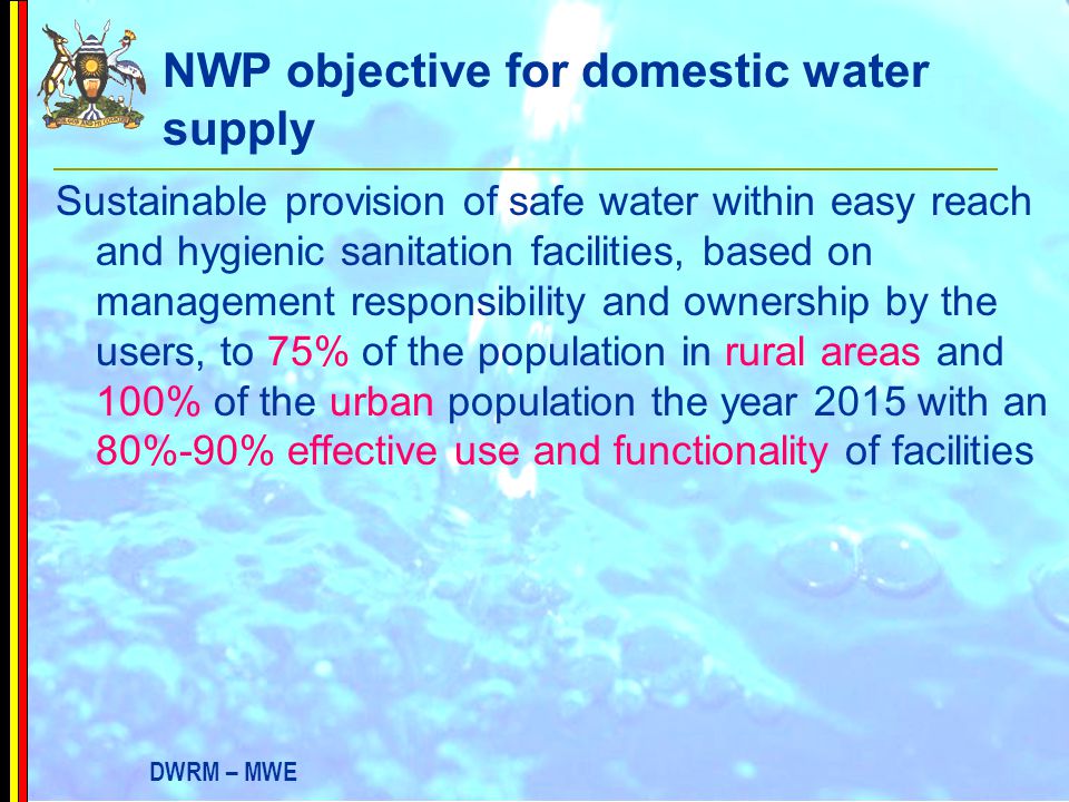 NWP objective for domestic water supply
