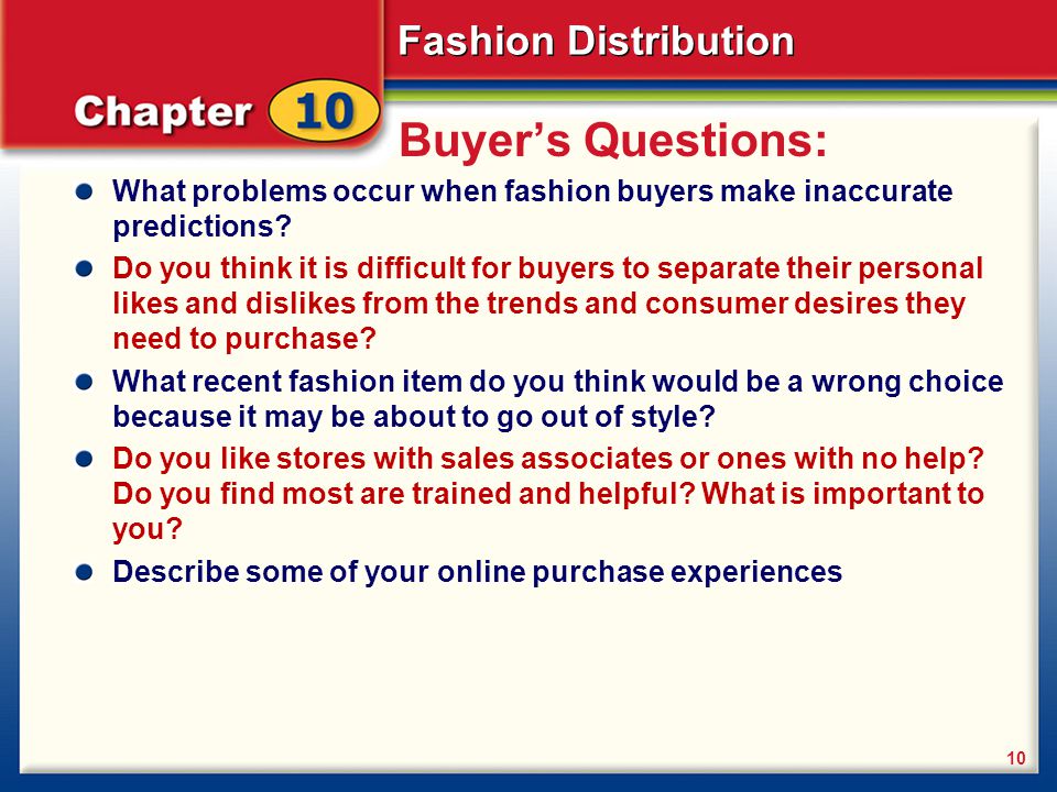 Buyer’s Questions: What problems occur when fashion buyers make inaccurate predictions