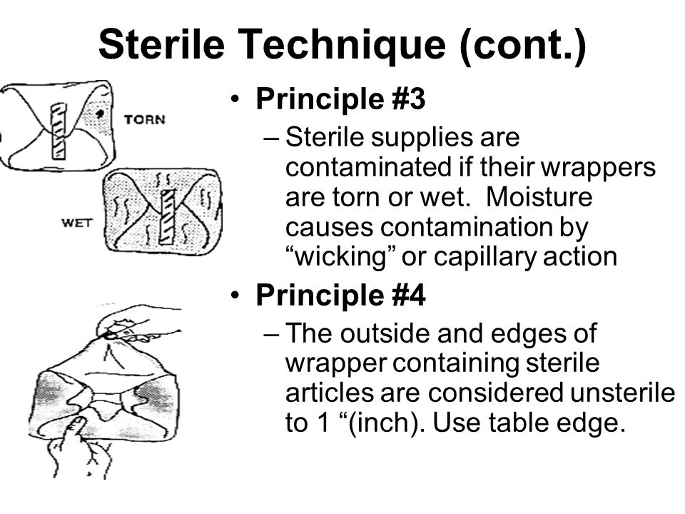 Sterile Technique (cont.)