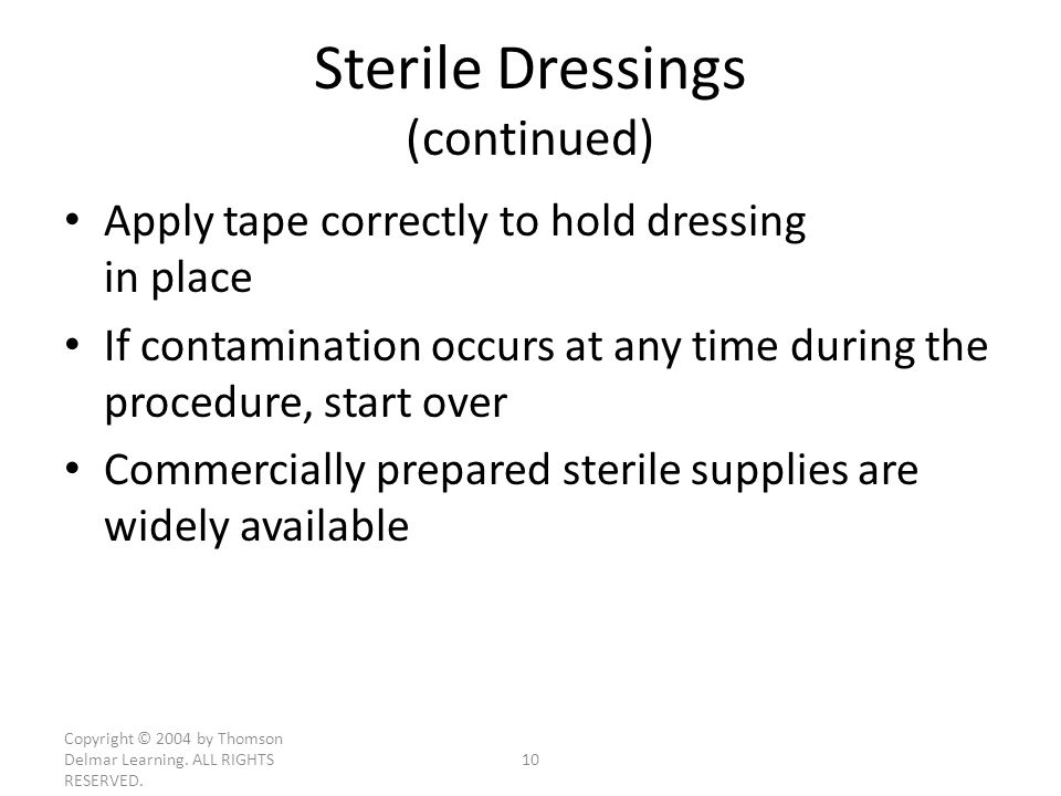 Sterile Dressings (continued)