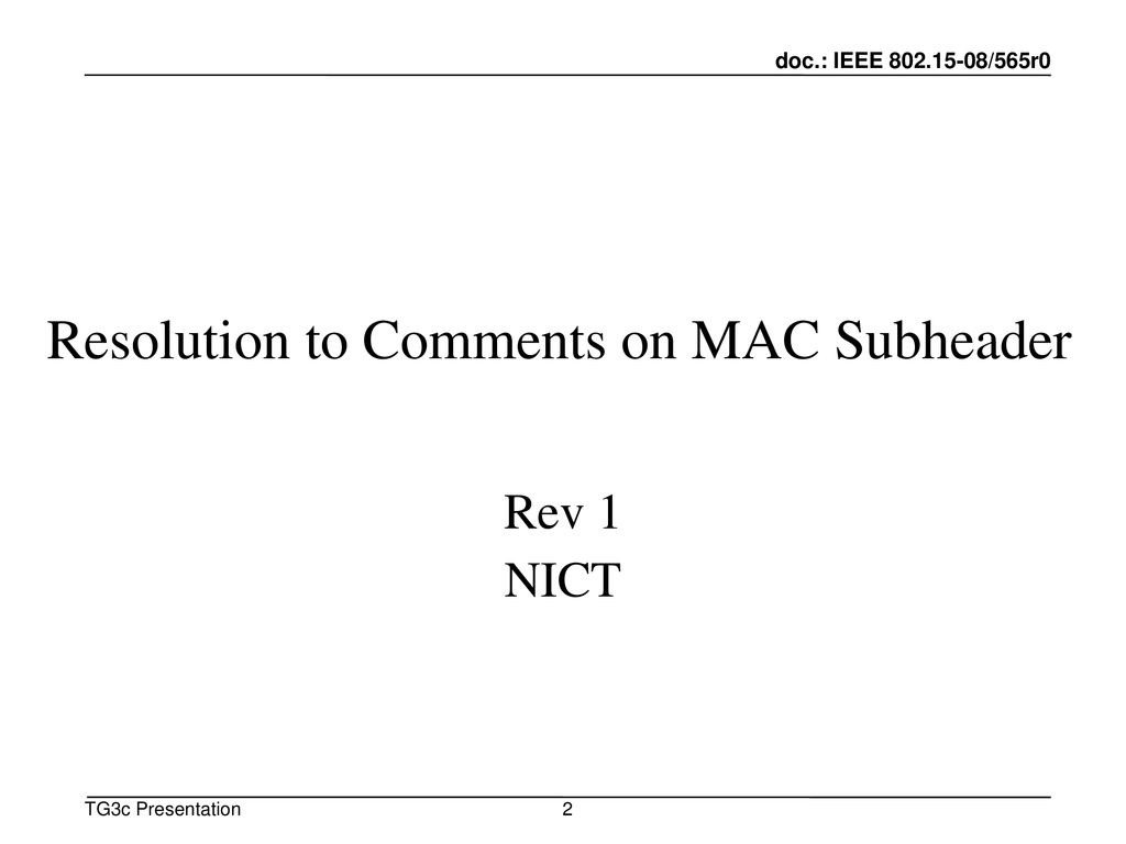 Resolution to Comments on MAC Subheader