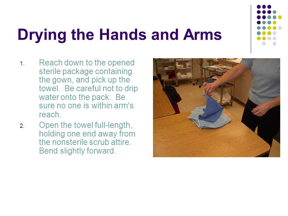 Drying the Hands and Arms