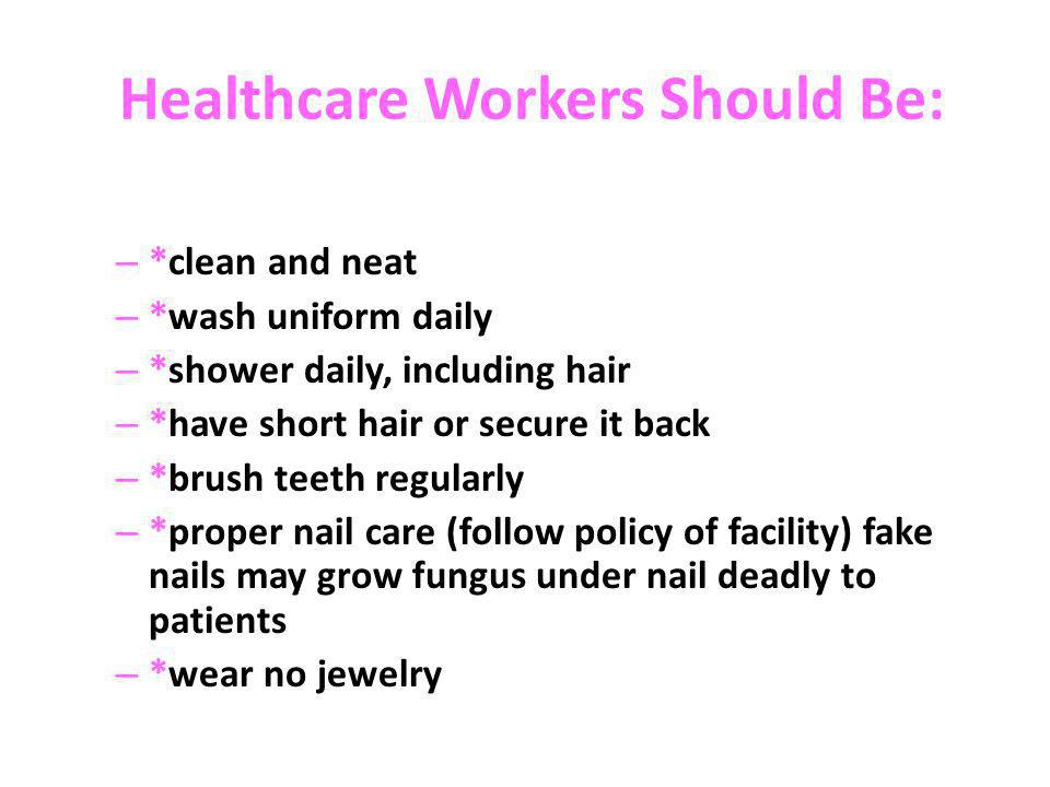 Healthcare Workers Should Be: