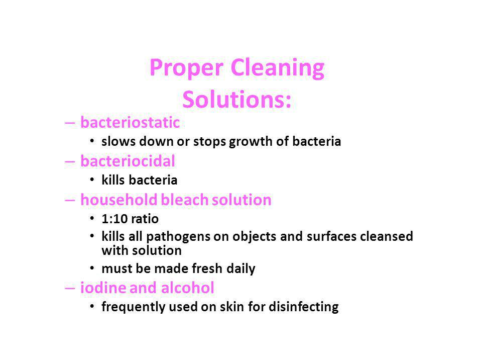 Proper Cleaning Solutions: