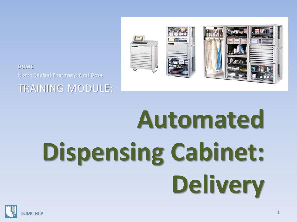Automated Dispensing Cabinet Delivery Ppt Video Online Download