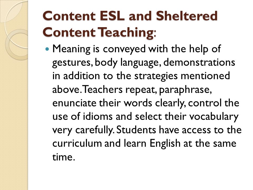 Content ESL and Sheltered Content Teaching: