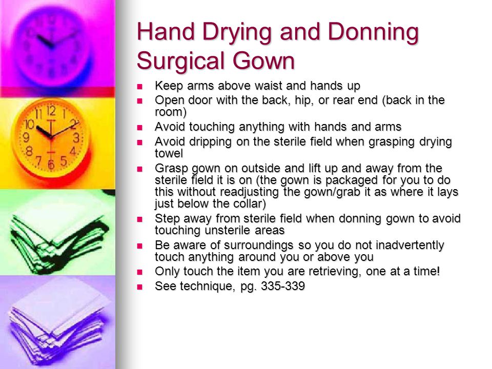 Hand Drying and Donning Surgical Gown