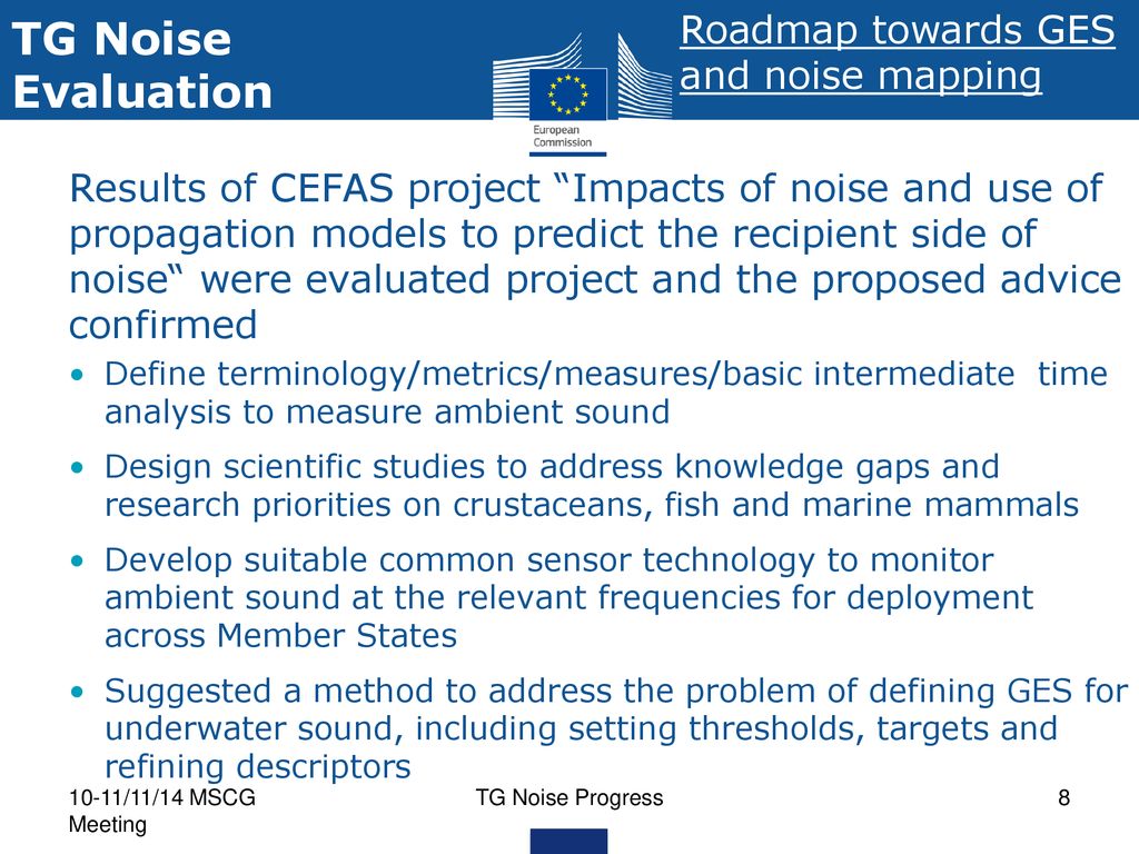 TG Noise Evaluation Roadmap towards GES and noise mapping