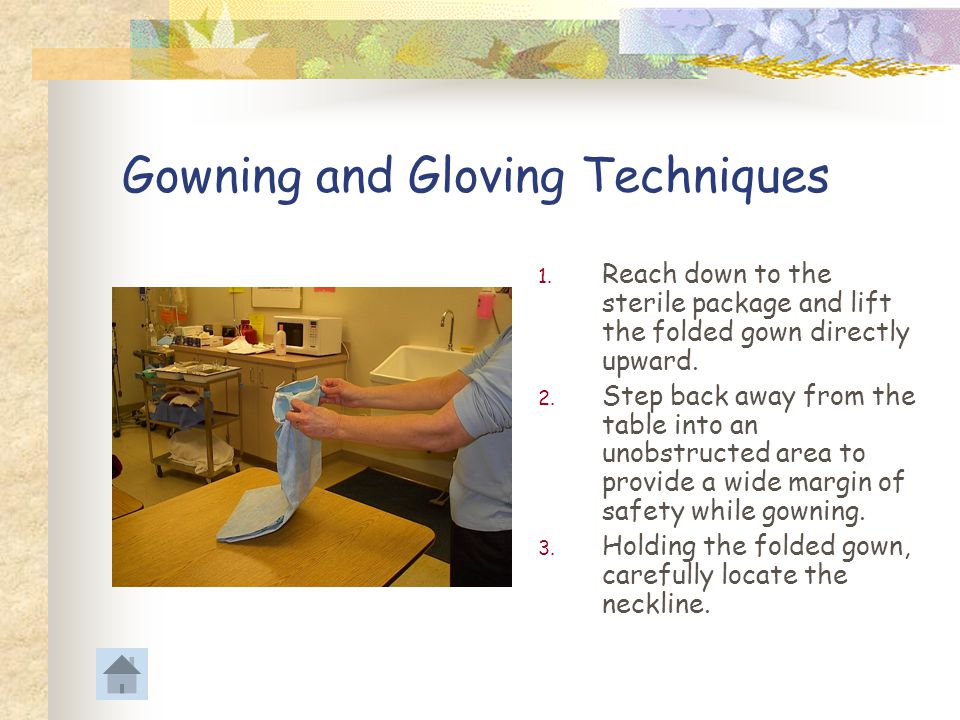 Gowning and Gloving Techniques