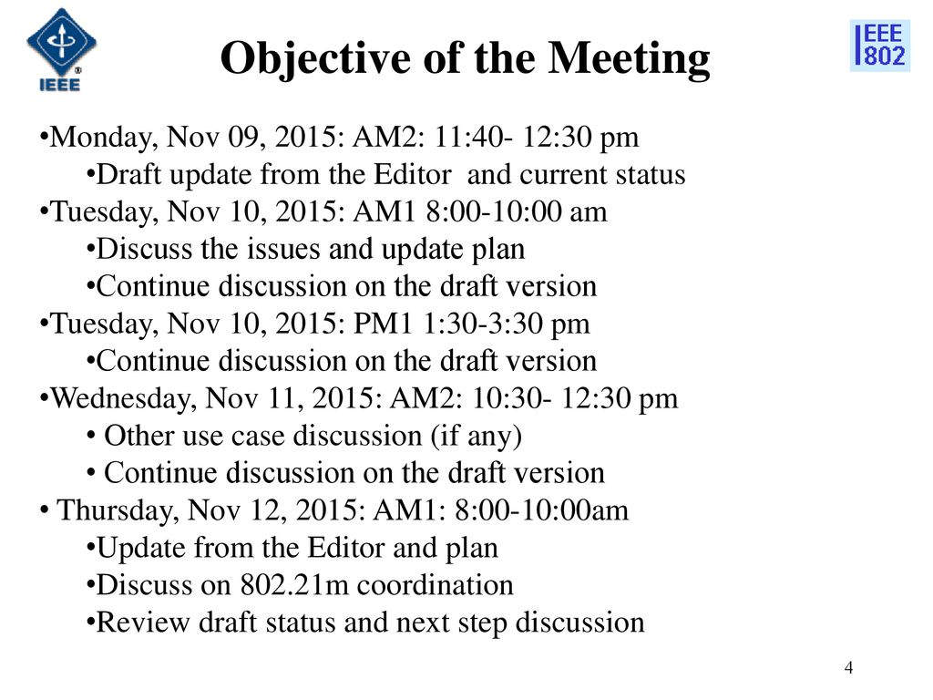 Objective of the Meeting