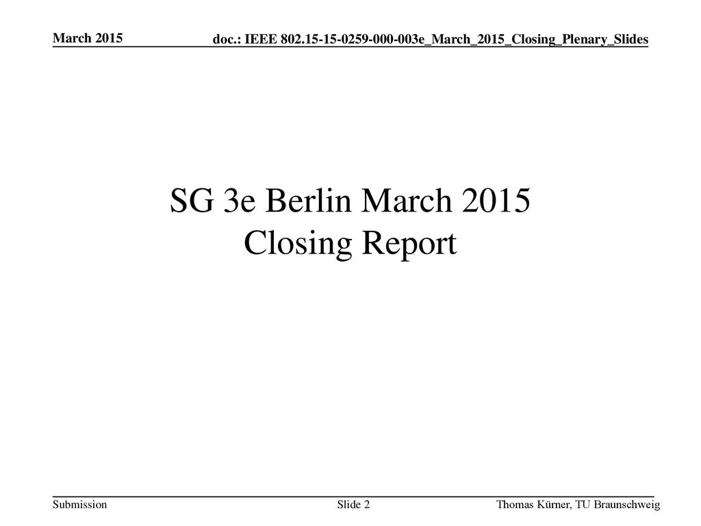 SG 3e Berlin March 2015 Closing Report