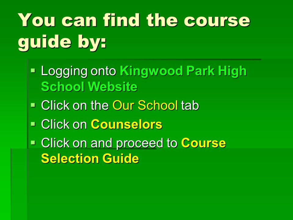 You can find the course guide by: