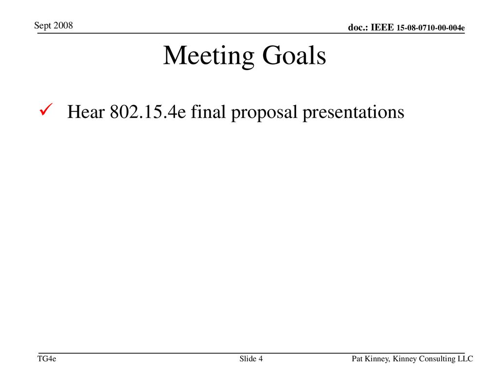 Meeting Goals Hear e final proposal presentations January 19