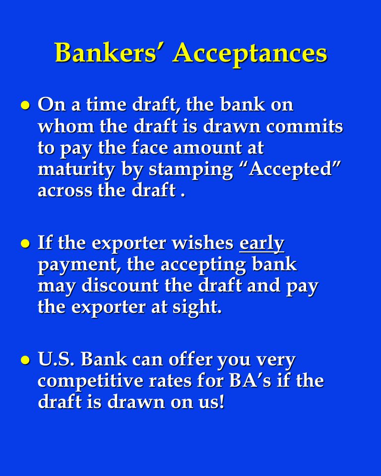 Bankers’ Acceptances
