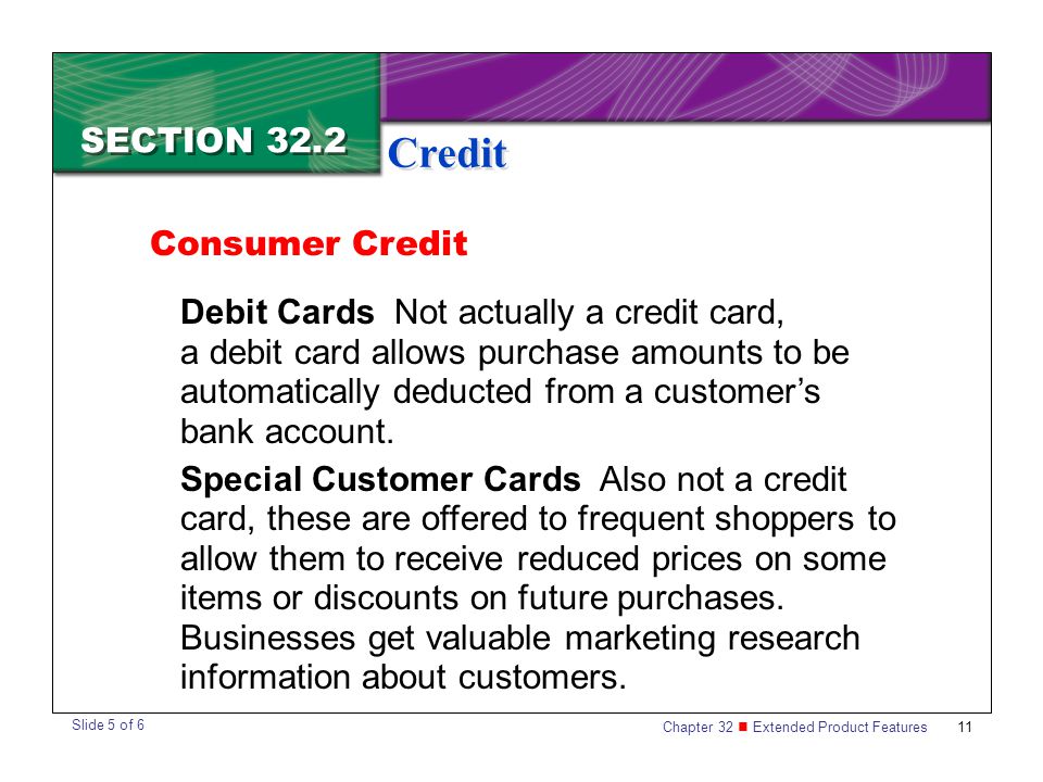 Credit SECTION 32.2 Consumer Credit