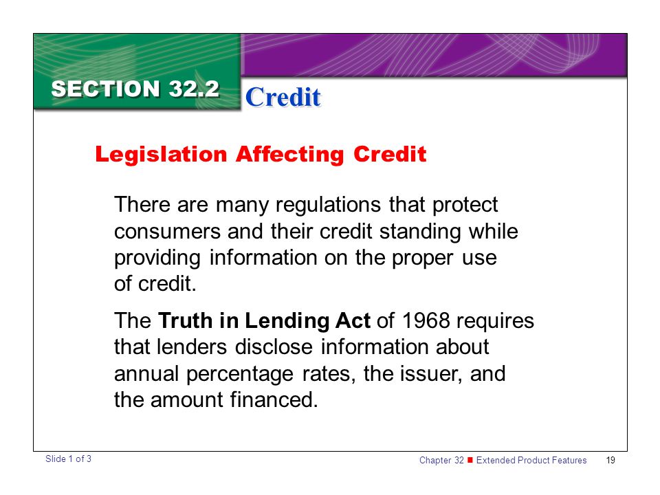 Credit SECTION 32.2 Legislation Affecting Credit