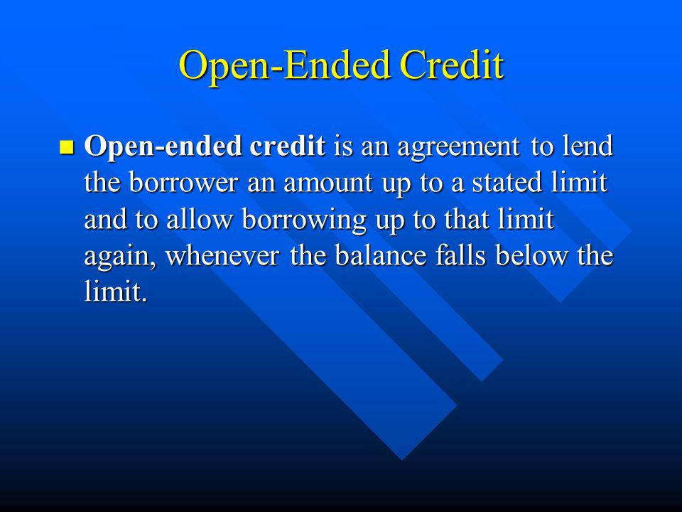 Open-Ended Credit