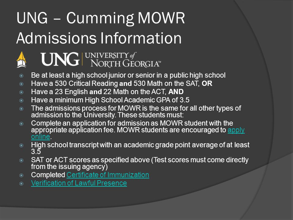 UNG – Cumming MOWR Admissions Information