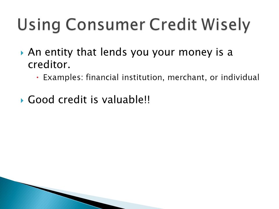 Using Consumer Credit Wisely