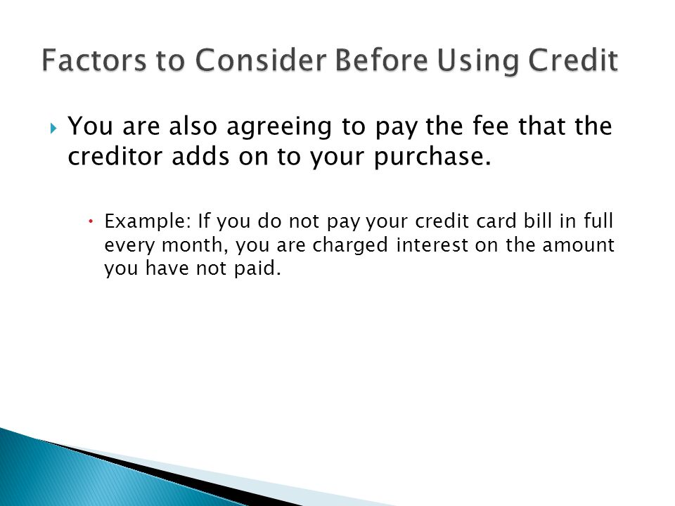 Factors to Consider Before Using Credit