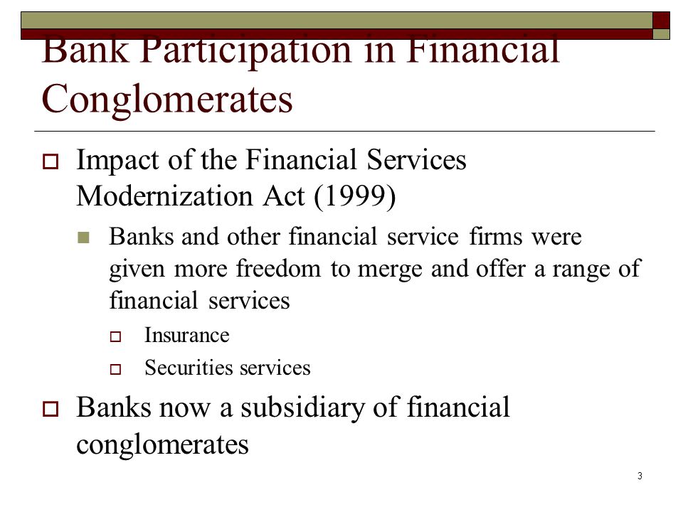 Bank Participation in Financial Conglomerates