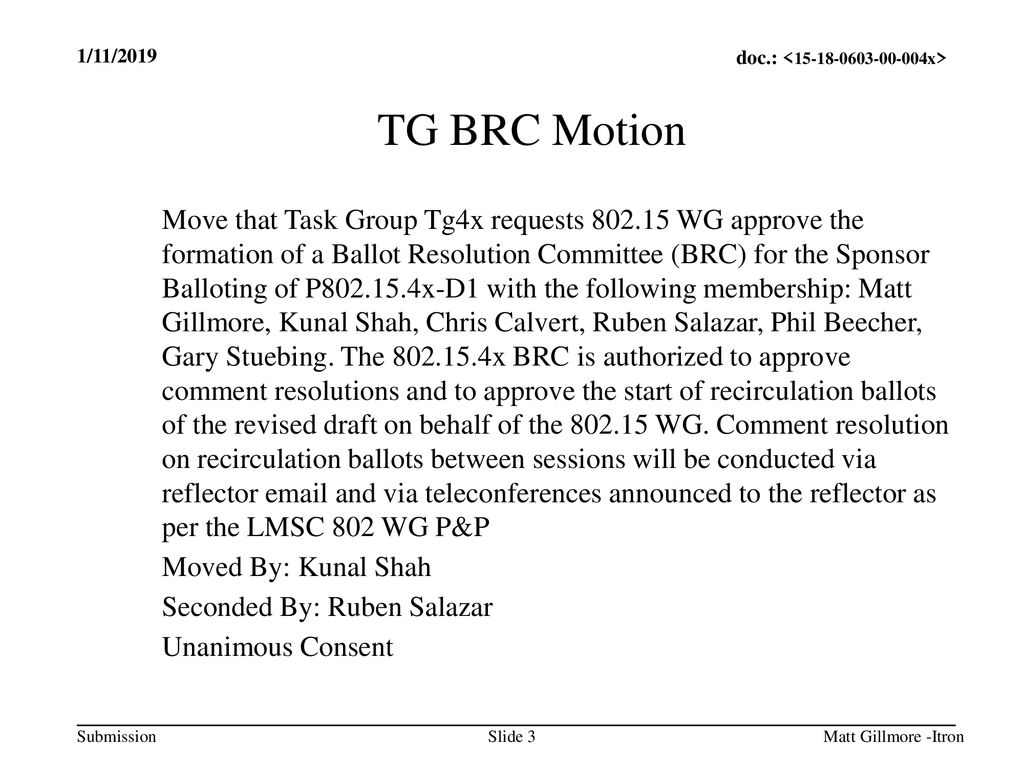 Jul 12, /12/10. 1/11/2019. TG BRC Motion.
