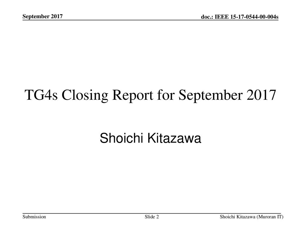 TG4s Closing Report for September 2017