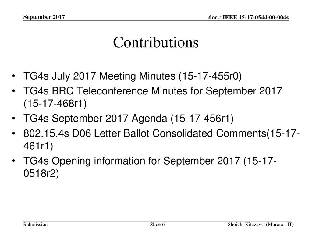 Contributions TG4s July 2017 Meeting Minutes ( r0)