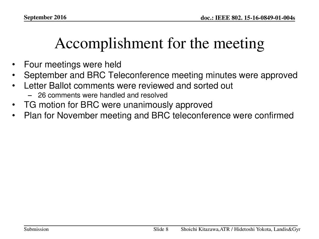 Accomplishment for the meeting