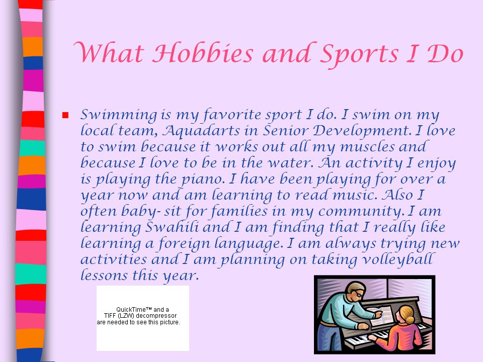 What Hobbies and Sports I Do