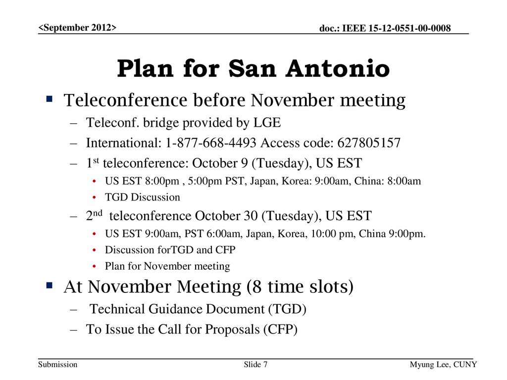Plan for San Antonio Teleconference before November meeting