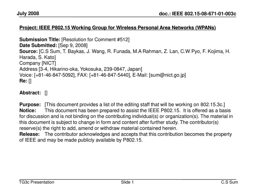 doc.: IEEE /XXXr0 Sep 19, July Project: IEEE P Working Group for Wireless Personal Area Networks (WPANs)‏