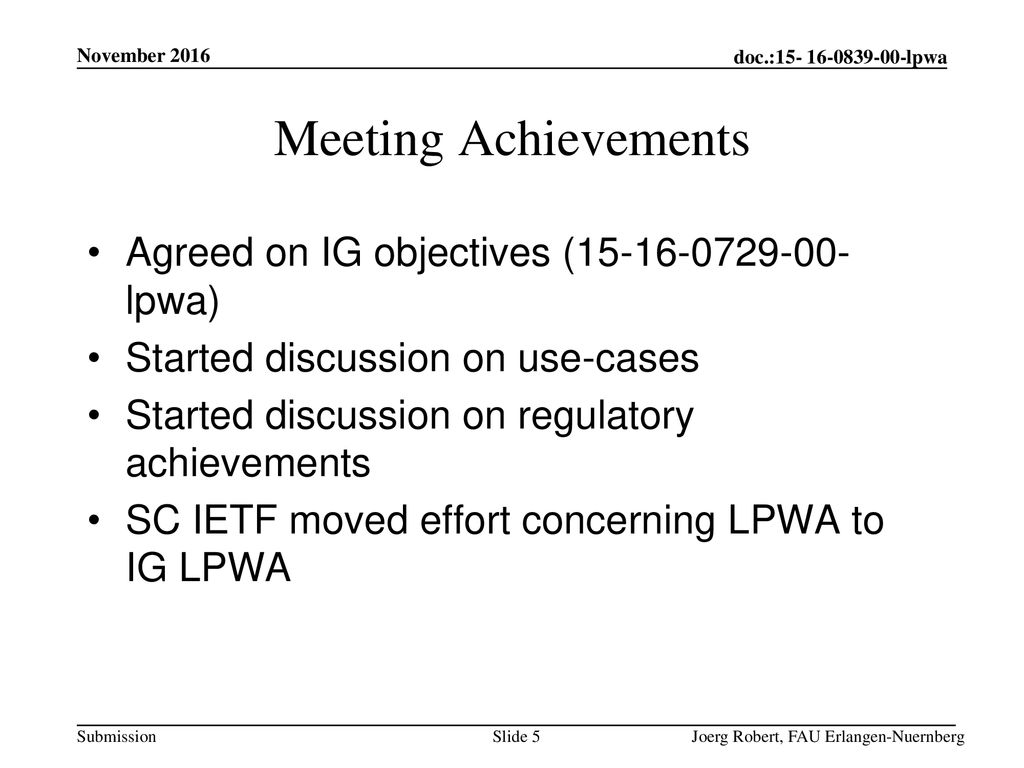 Meeting Achievements Agreed on IG objectives ( lpwa)