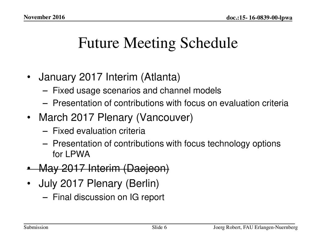 Future Meeting Schedule