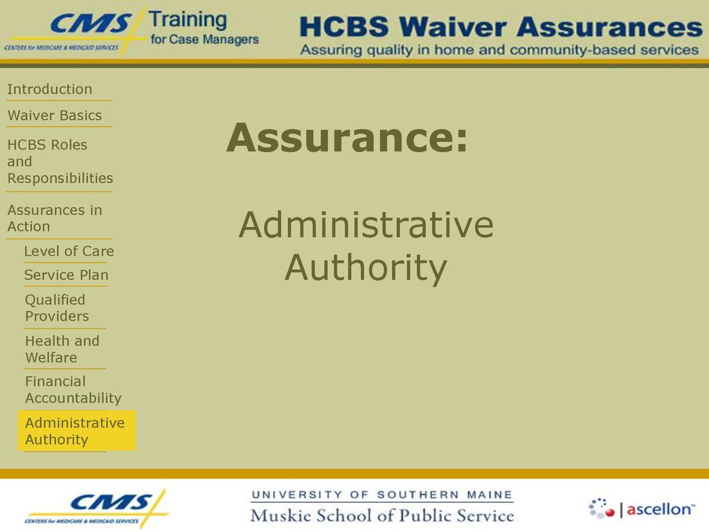 Assurance: Administrative Authority