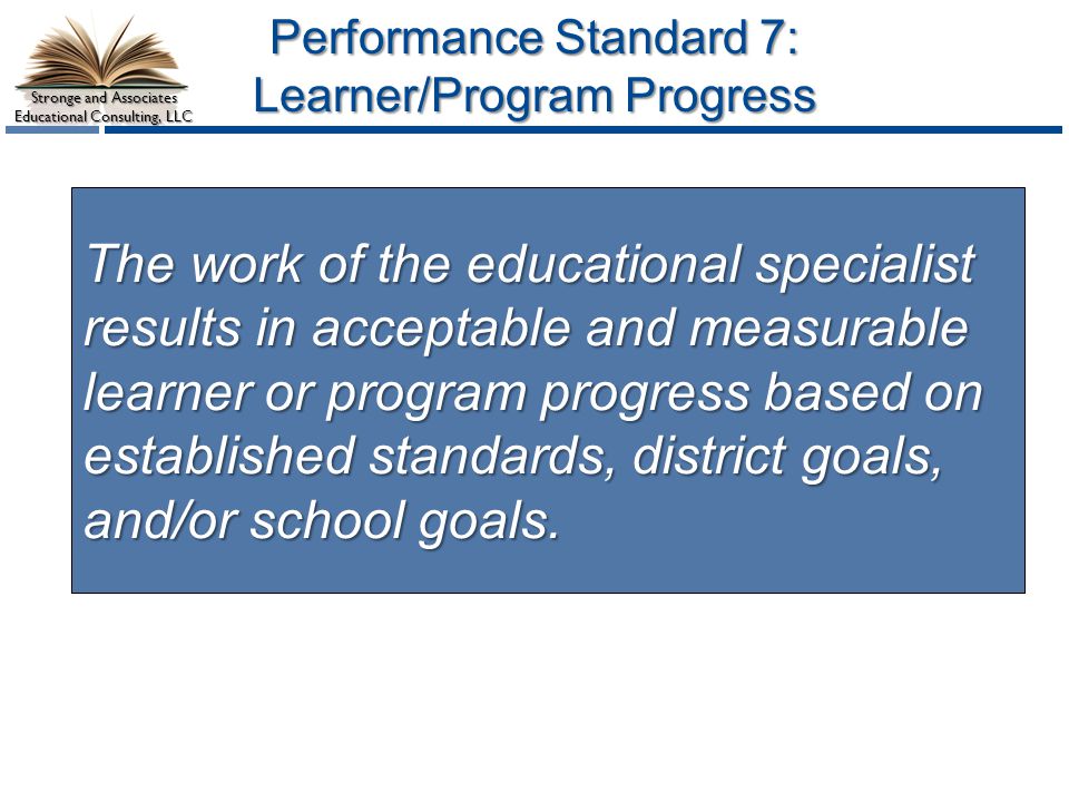 Performance Standard 7: Learner/Program Progress