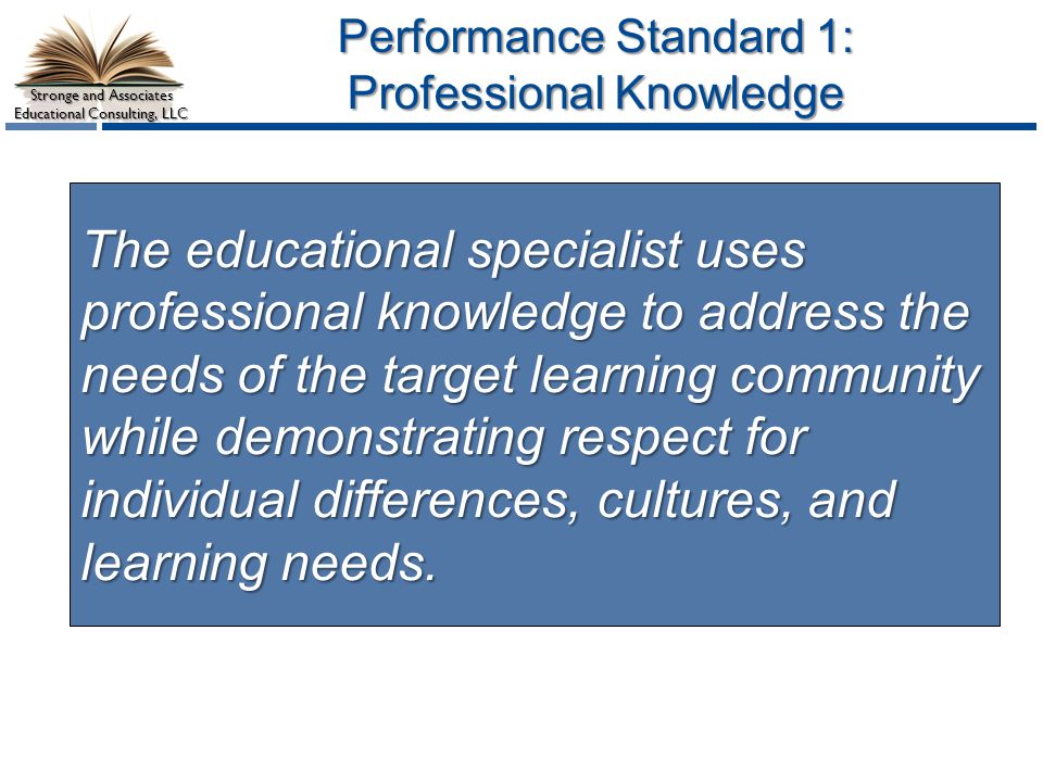 Performance Standard 1: Professional Knowledge