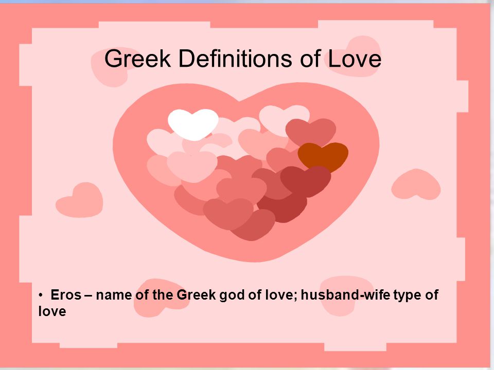 Greek Definitions of Love