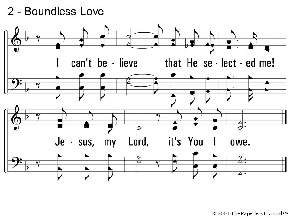 2 - Boundless Love © 2001 The Paperless Hymnal™