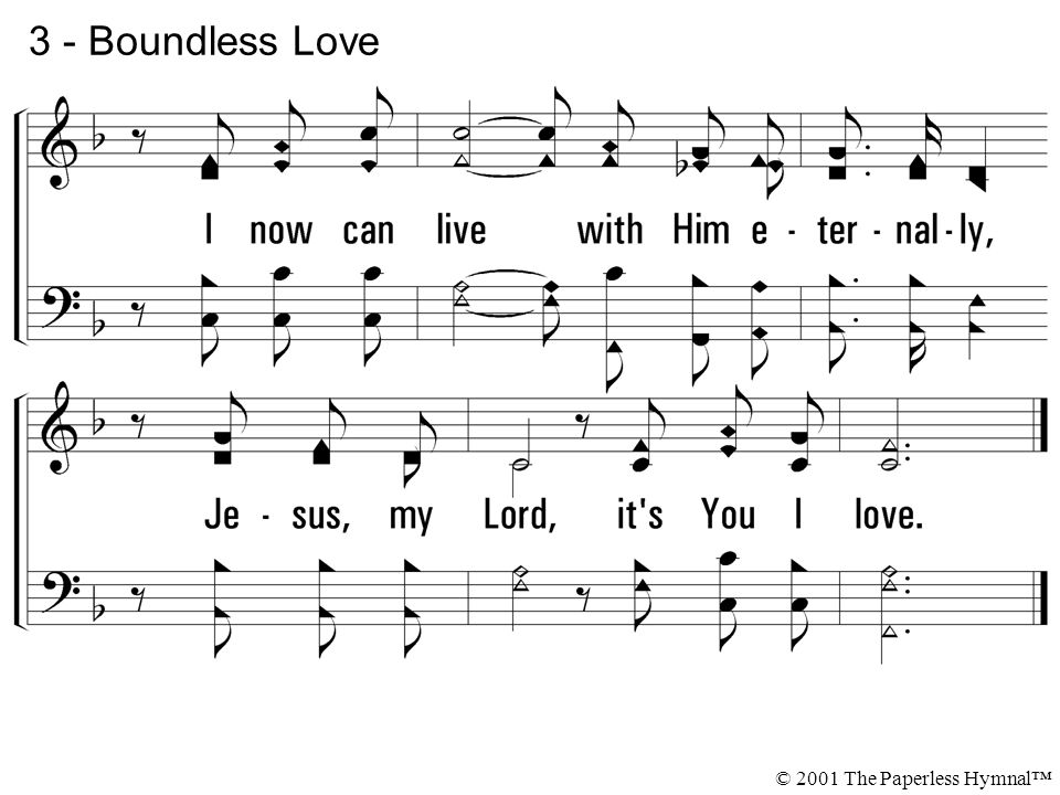 3 - Boundless Love © 2001 The Paperless Hymnal™