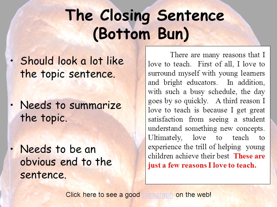 The Closing Sentence (Bottom Bun)