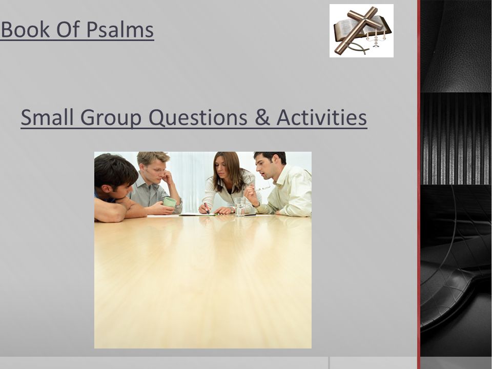 Small Group Questions & Activities
