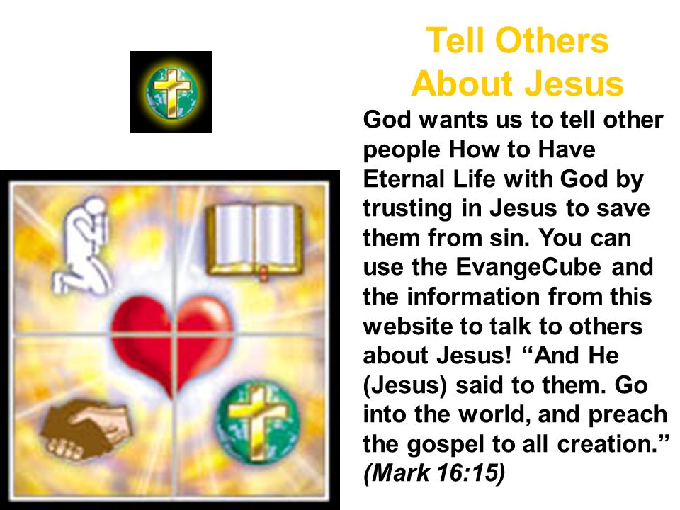 Tell Others About Jesus