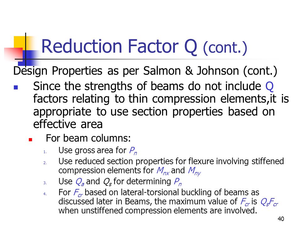 Reduction Factor Q (cont.)