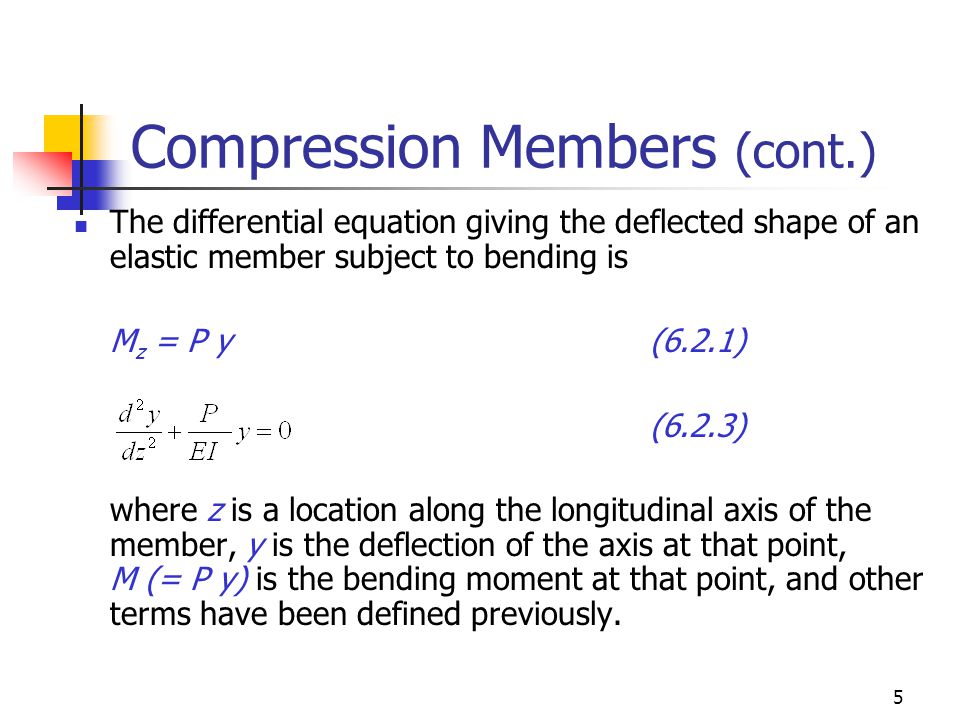 Compression Members (cont.)