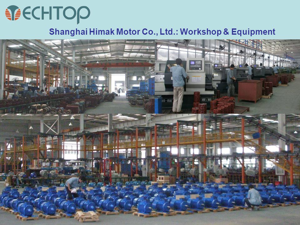 Shanghai Himak Motor Co., Ltd.: Workshop & Equipment
